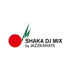 SHAKA DJ MIX by JAZZKARATE